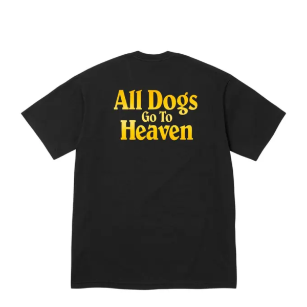 Supreme All Dogs Go To Heaven